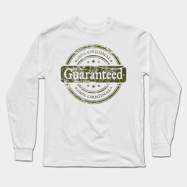 Guaranteed - 100% Original Long Sleeve T-Shirt by TeesandTops